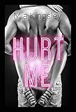 Hurt Me by 