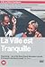 La Ville Est Tranquille [DVD] [2001]