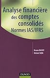 Image de Analyse financière des comptes consolidés : Normes IAS/IFRS