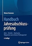 Image de Handbuch Jahresabschlussprüfung: Ziele – Technik – Nachweise - Wegweiser zum sicheren Prüfungsurteil