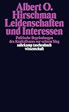 Image de Leidenschaften und Interessen. Politische Begründungen des Kapitalismus vor seinem Sieg