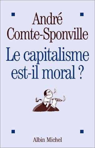 Le capitalisme est-il moral ?