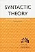 Syntactic Theory: A Formal Introduction (Csli Lecture Notes, Band 152) by 