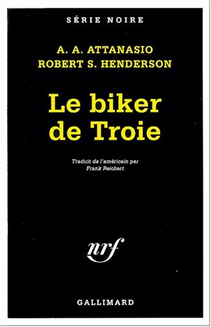 couverture de : Le biker de Troie