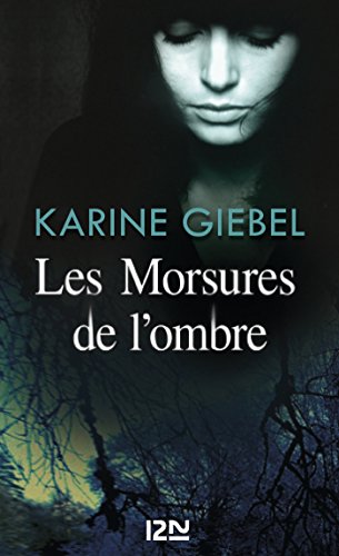 Download Les Morsures de l'ombre Download Les Morsures de l'ombre