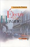Électre à La Havane