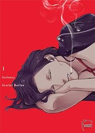 Jealousy, tome 1