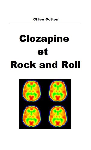 Download Clozapine et Rock and Roll