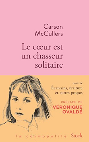 Le coeur est un chasseur solitaire