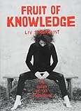 Fruit Of Knowledge by 