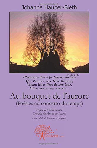 Au bouquet de l'aurore Au bouquet de l'aurore