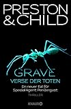Grave - Verse der Toten: Ein neuer Fall für Special Agent Pendergast (Ein Fall für Special Agent Pendergast 18) by