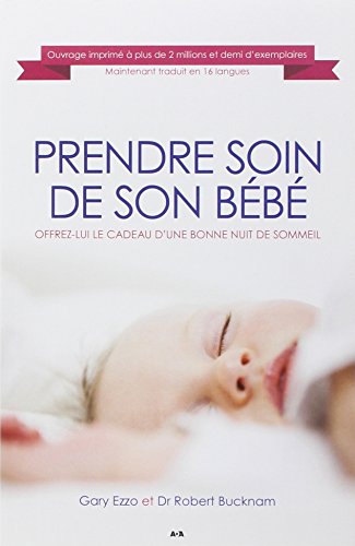 Download Prendre soin de son bébé - Offrez-lui le cadeau d'une bonne nuit de sommeil Download Prendre soin de son bébé - Offrez-lui le cadeau d'une bonne nuit de sommeil