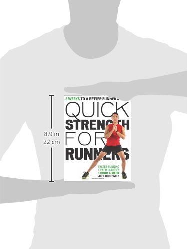 Quick Strength for Runners: 8 Weeks to a Better Runner's Body - Image 4