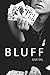 Bluff (English Edition) by 
