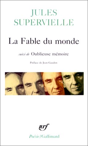 couverture de : La fable du monde suivi de oublieuse m&eacute;moire
