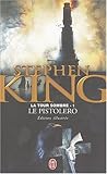 La Tour Sombre, Tome 1 : Le pistolero