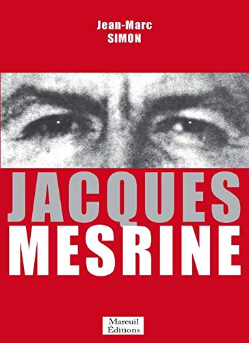 JACQUES MESRINE JACQUES MESRINE