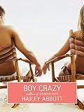 Boy Crazy (English Edition) by Hailey Abbott