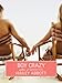 Boy Crazy (English Edition) by Hailey Abbott