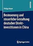 Image de Besteuerung und steuerliche Gestaltung deutscher Direktinvestitionen in China