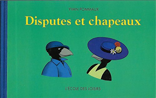 couverture de : Disputes et chapeaux