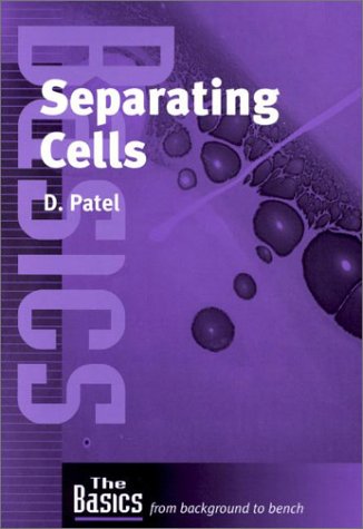 Separating Cells (The Basics: From Background to Bench)