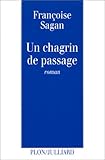 Un chagrin de passage