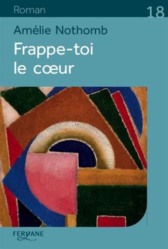 Frappe-toi le coeur