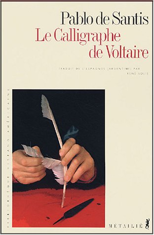 couverture de : Le Calligraphe de Voltaire