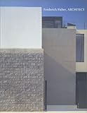 Frederick Fisher Buildngs and Projects by 