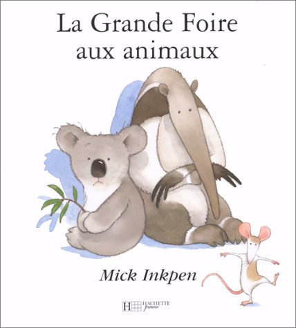 <a href="/node/27225">La grande foire aux animaux</a>
