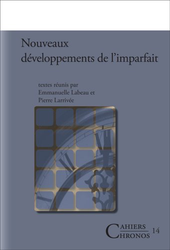Download Nouveaux développements de l'imparfait Download Nouveaux développements de l'imparfait