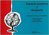 Image de Espacio subjetivo y geografía (Gea-Clio Cuadernos)