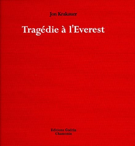 Tragédie à l'Everest Tragédie à l'Everest
