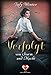 Verfolgt von Sturm und Macht (Sturmwanderer 1) by July Winter