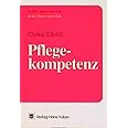 Pflegekompetenz (Pflegewissenschaft) : Olbrich, Christa: Amazon.de: Bücher