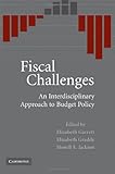 Image de Fiscal Challenges: An Interdisciplinary Approach to Budget Policy