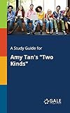 A Study Guide for Amy Tan's