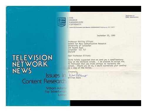 Television Network News : Issues in Content Research / William Adams, Fay Schreibman, Editors