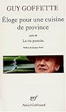 Image de Eloge pour une cuisine de province - La Vie promise