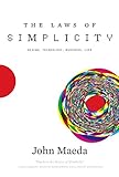 Image de The Laws of Simplicity (Simplicity: Design, Technology, Business, Life)