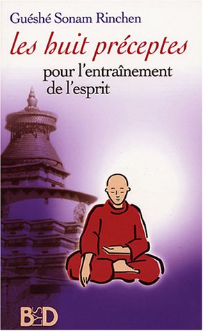 Download Les Huit Préceptes pour l'entraînement de l'esprit