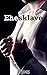 Ehesklave by 