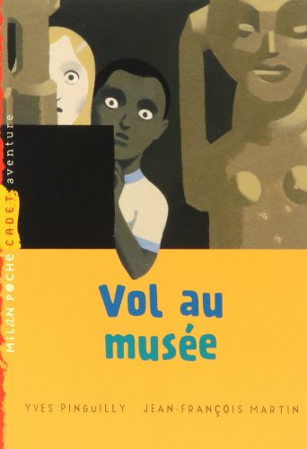 couverture de : Vol au mus&eacute;e