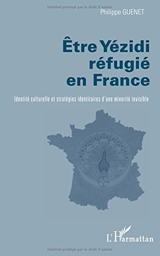 Etre Yezidi réfugié en France en ligne