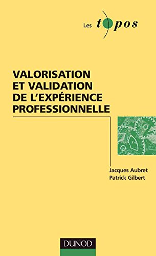 Télécharger Valorisation et validation de l'expérience professionnelle en GRH Gratuit