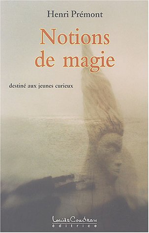couverture de : Notions de magie