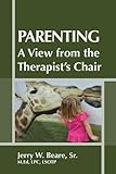 Image de Parenting: A View from the Therapist's Chair (English Edition)