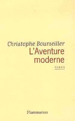 L'Aventure moderne